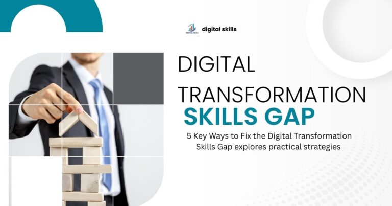Digital Transformation Skills Gap