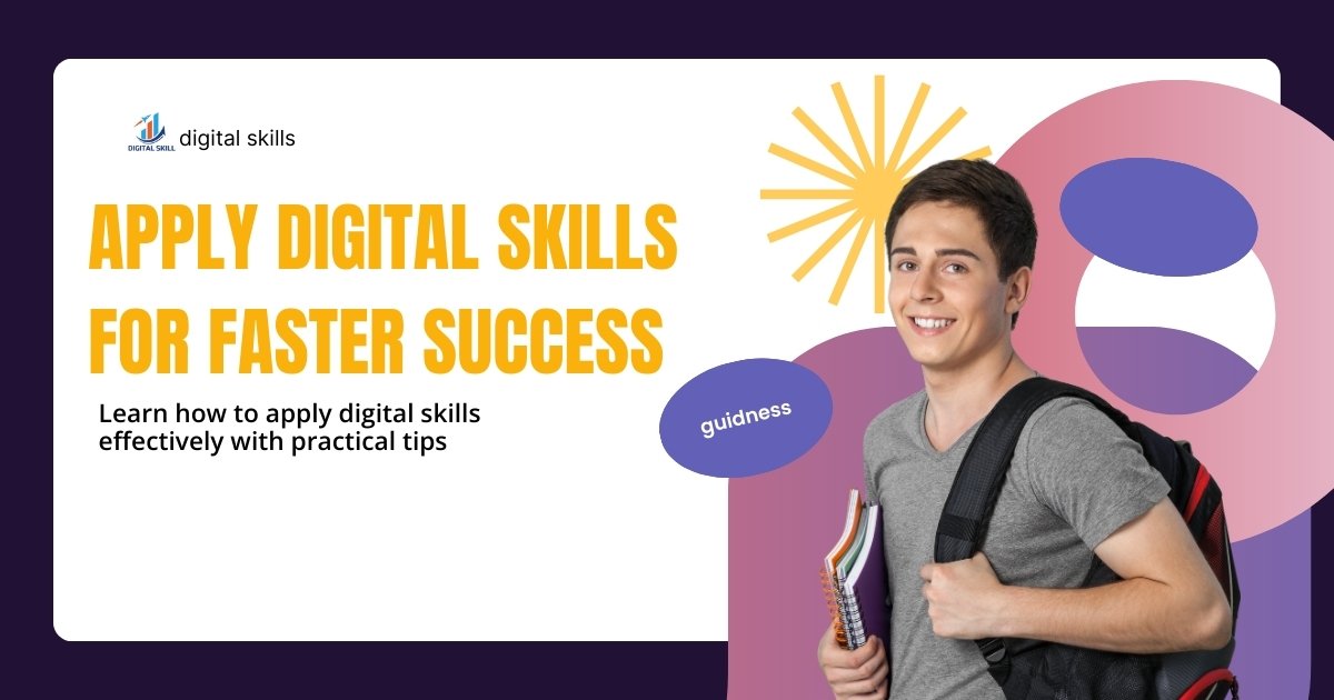 Apply Digital Skills