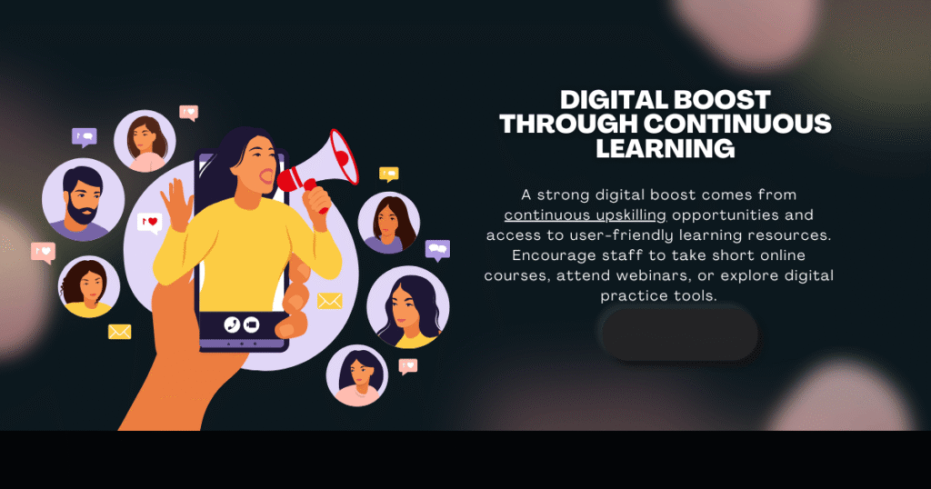 Digital Boost Through Continuous Learning