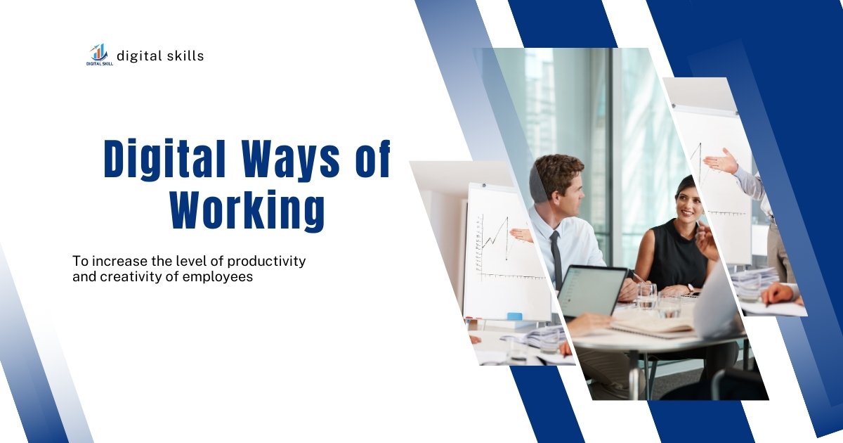Digital Ways of Working