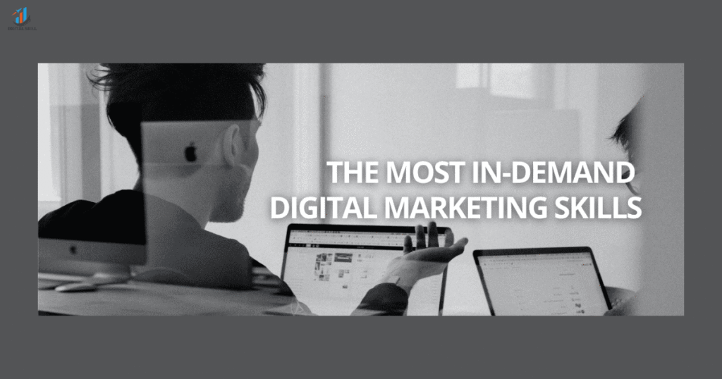 Most In-Demand Digital Marketing Skills