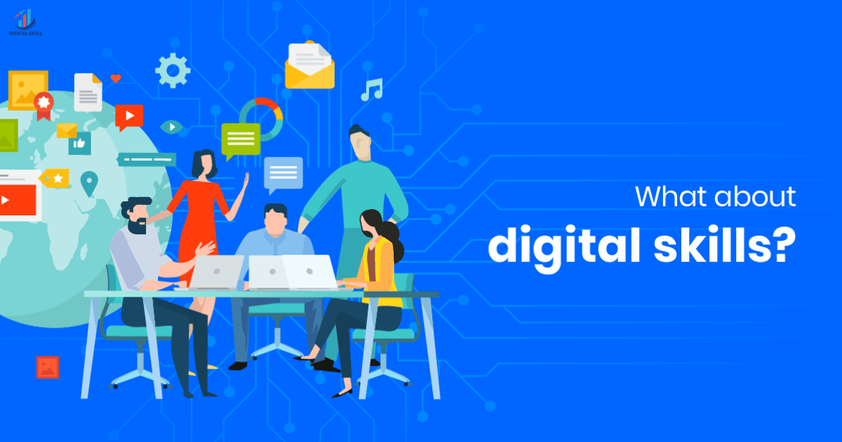 What Are Digital Skills