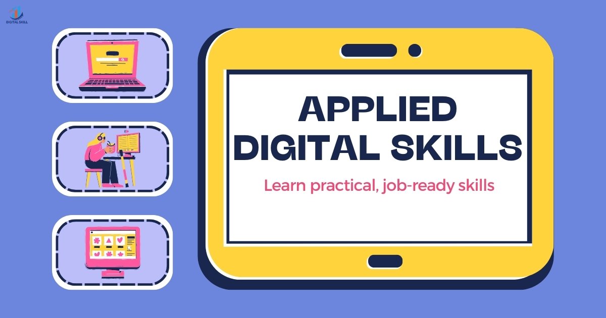 Applied Digital Skills